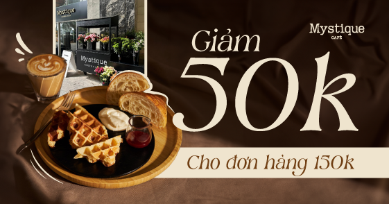Voucher giảm trực tiếp 50.000đ [MystiqueCafé]